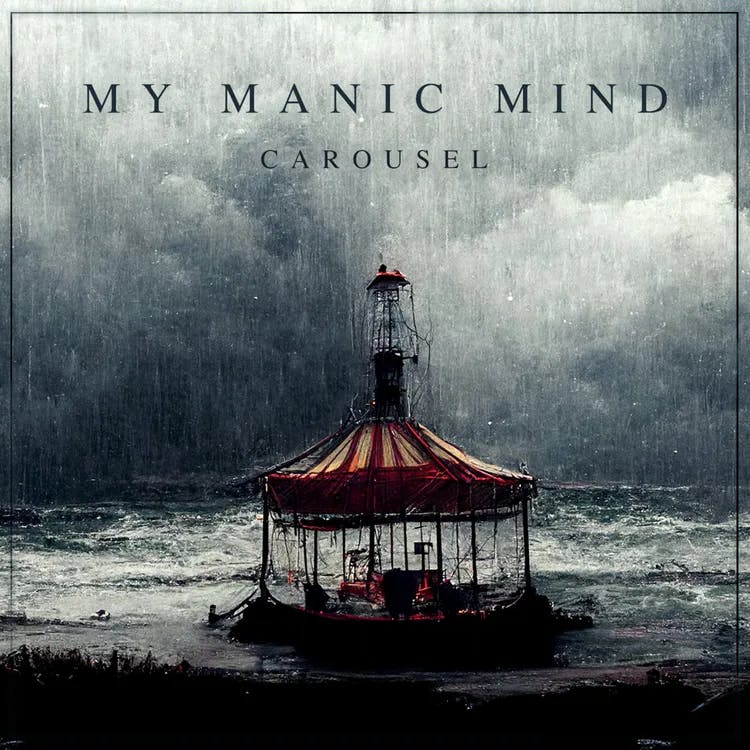 Carousel by My Manic Mind Album Cover